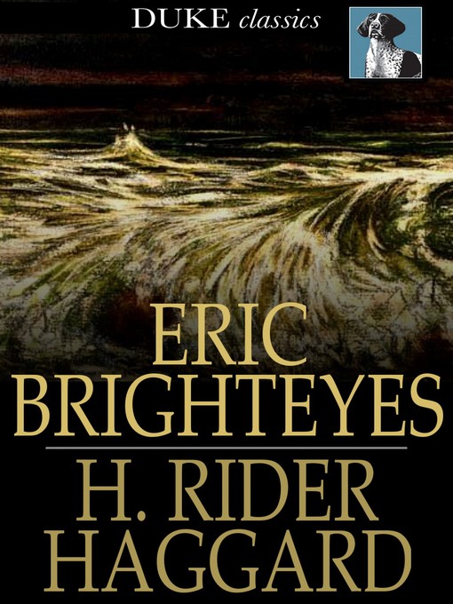 Title details for Eric Brighteyes by H. Rider Haggard - Wait list